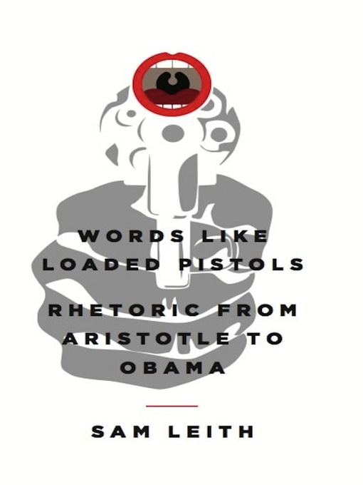 Title details for Words Like Loaded Pistols by Sam Leith - Available